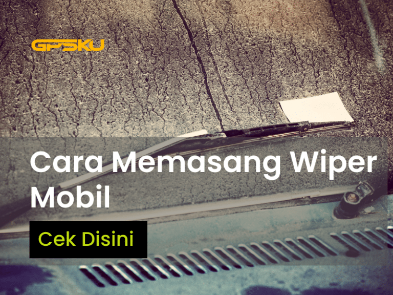 Langkah Cara Mudah Mengganti Wiper Mobil Gpsku Co Id