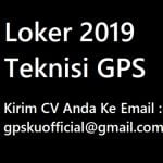 loker 2019 teknisi gps