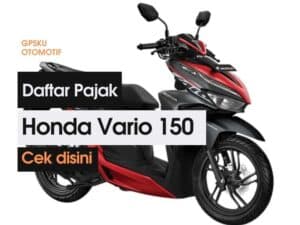 Pajak Motor Honda Vario 150 2021