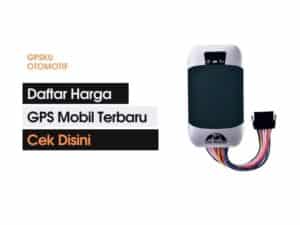 daftar harga gps mobil