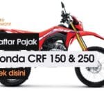 daftar pajak motor honda crf 150 & 250
