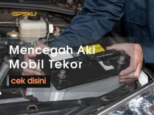 mencegah aki mobil tekor