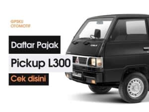 pajak mobil L300 stnk