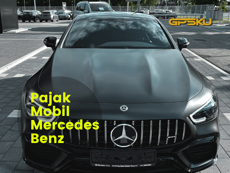 Pajak Mobil Mercedes Benz