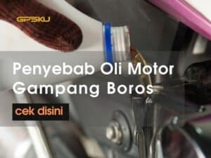 penyebab oli motor gampang boros