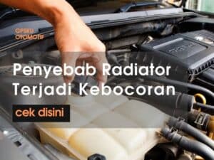 penyebab radiator bocor