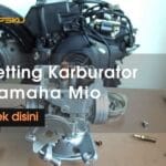 setting karburator yamaha mio