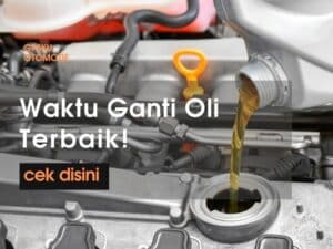 waktu ganti oli terbaik