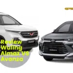 Wuling Almaz VS Avanza, Pilih yang mana ?