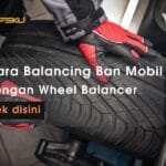 Balancing Ban Mobil Dengan Wheel Balancer