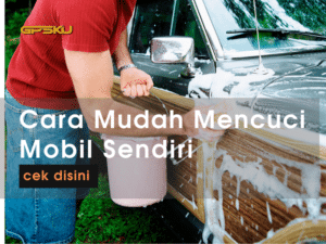 cara mudah mencuci mobil sendiri