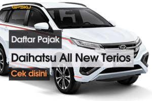 Daftar Pajak Mobil Daihatsu All New Terios