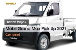 Daftar Pajak Mobil Daihatsu Grand Max Pick Up