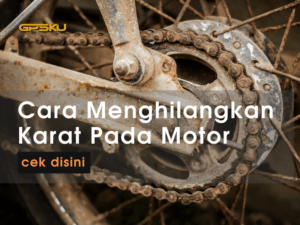 cara menghilangkan karat pada motor obat