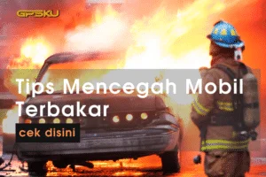 mencegah kebakaran mobil pemadam