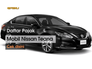 pajak mobil nissan teana