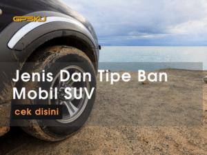 tipe ban mobil suv