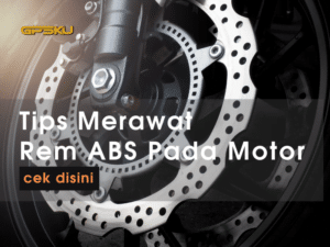 tips merawat rem abs yamaha nmax