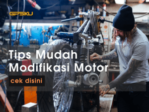 tips modifikasi motor