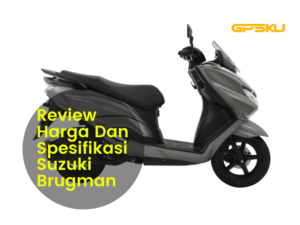 Harga Motor Suzuki Brugman 125