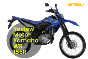 Review Motor Yamaha WR155 R