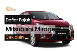 Pajak mobil Mitsubishi mirage