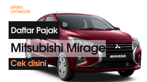 Pajak mobil Mitsubishi mirage