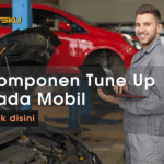 komponen tune up mobil karburator
