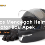4 Tips Mencegah Helm Bau Tidak Sedap