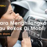 Cara Menghilangkan Bau Rokok Di Mobil