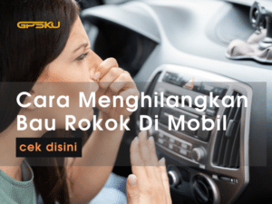 menghilangkan bau rokok di mobil kabin mobil