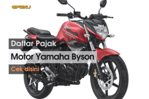 Daftar Pajak Motor Yamaha Byson