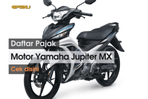 Daftar Pajak Motor Yamaha Jupiter Mx 2021