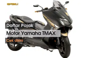 pajak motor tmax
