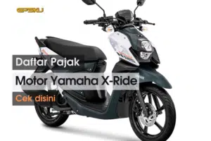 Daftar Pajak Motor Yamaha X-Ride