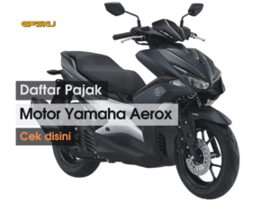 pajak motor yamaha aerox