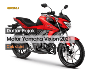 pajak motor yamaha vixion 2021