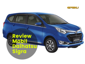 review daihatsu sigra 2021