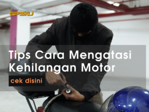 tips mengatasi kehilangan motor