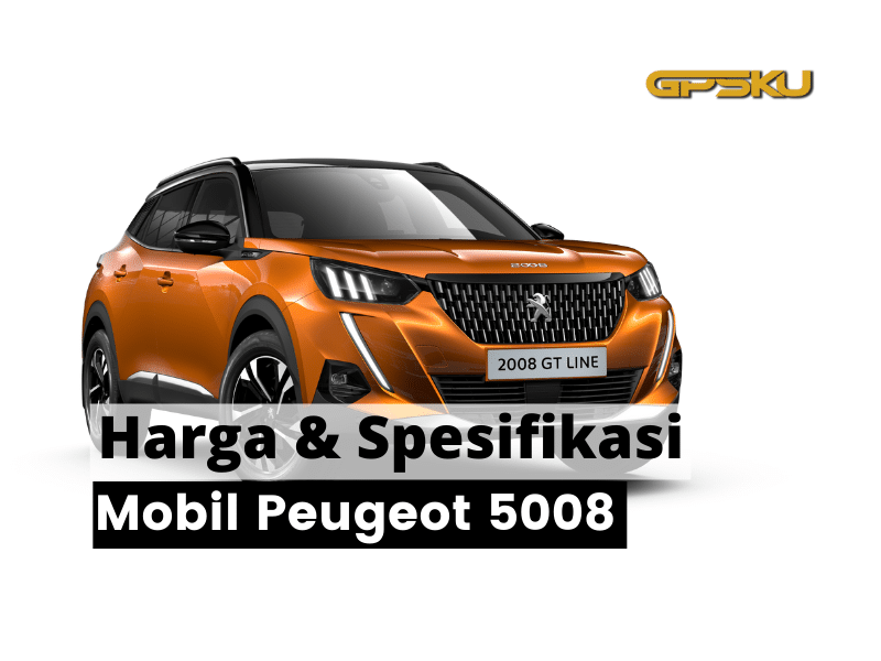 Harga Mobil Peugeot 5008