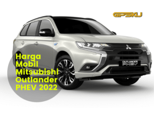 Harga Mobil SUV Outlander PHEV