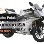 Daftar Pajak Motor Yamaha R25 Terbaru