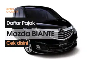 Daftar Pajak Mobil Mazda Biante 2022