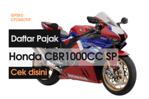 Pajak Terbaru Motor Honda CBR 1000 RR SP