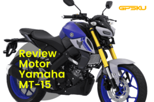 Review Motor Yamaha MT-15 Terbaru