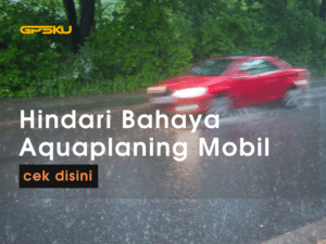 bahaya aquaplaning mobil genangan air