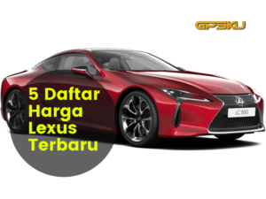 harga mobil lexus terbaru