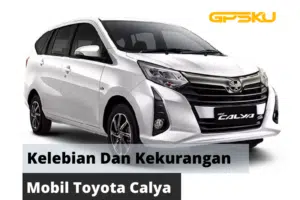 Kelebihan Dan Kekurangan Toyota Calya