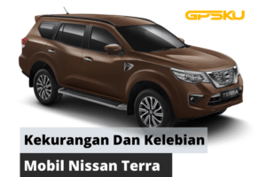 Kelebihan dan Kekurangan Nissan Terra 