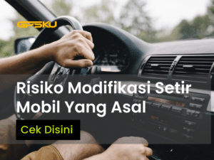 Risiko Modifikasi Setir Mobil Balap asal upgrade